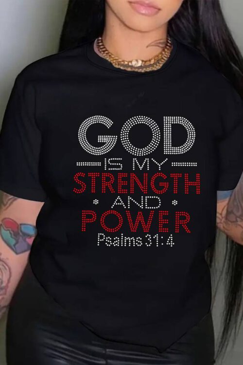 God Is My Strength And Power Letter Print T-shirt, Short Sleeve Crew Neck Casual Top For Summer & Spring, Women’s Clothing