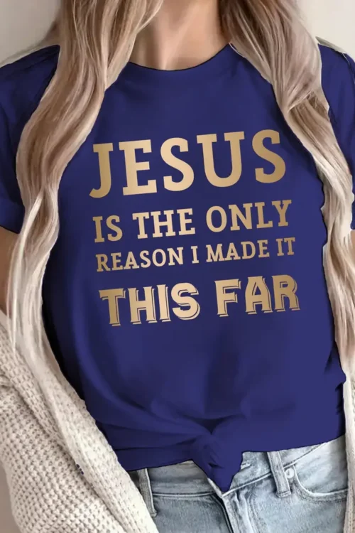 JESUS reason pure cotton women’s Tshirt comfort fit